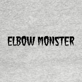 Elbow Monster T-Shirt